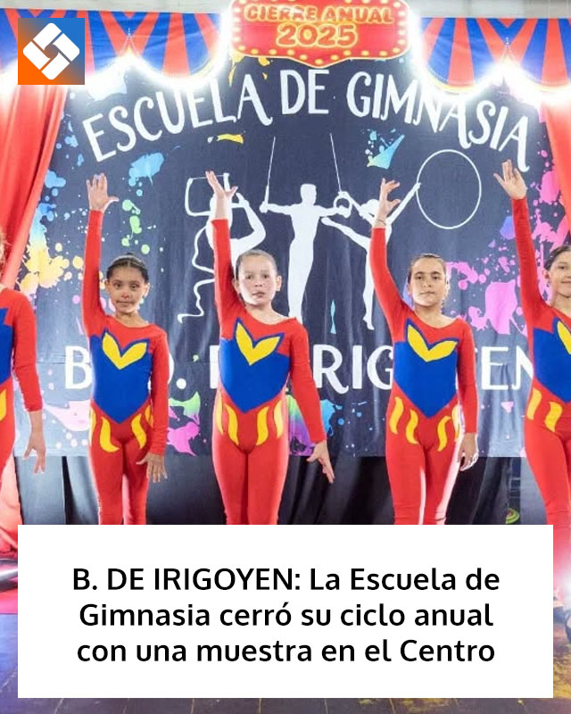 B. DE IRIGOYEN: La Escuela de Gimnasia cerró su ciclo anual con una muestra en el Centro Comunitario