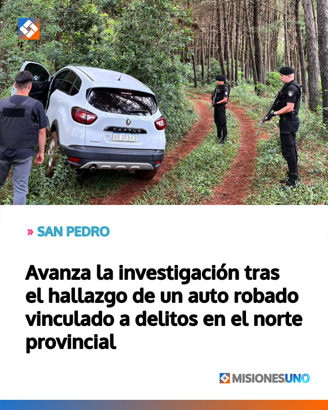 SAN PEDRO: Avanza la investigación tras el hallazgo de un auto robado vinculado a delitos en el norte provincial