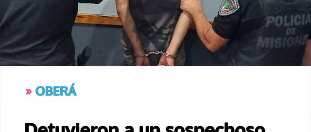 Detuvieron a un sospechoso por una serie de robos en departamentos de estudiantes